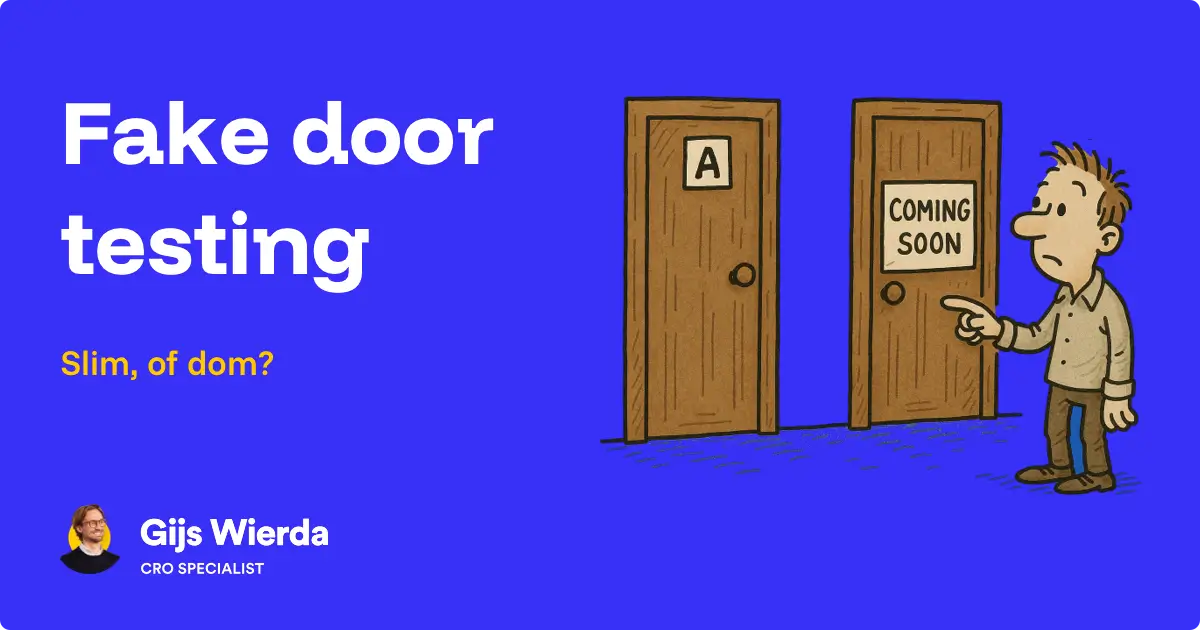Fake door testing: valideer ideeën voordat je bouwt