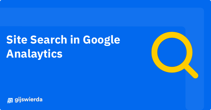 Een conversie-optimalisatie goudmijn: Site Search in Google Analytics