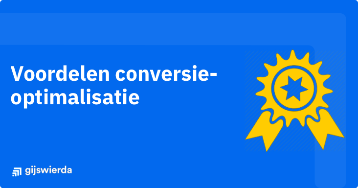 conversie-optimalisatie-voordelen